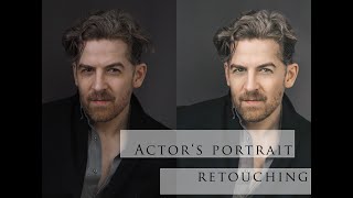 Male Actor Portrait - Natural and Cinematic retouch - Adobe Camera Raw and Photoshop screenshot 1