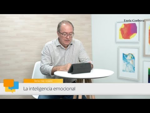 Enric más cerca: La inteligencia emocional - Enric Corbera