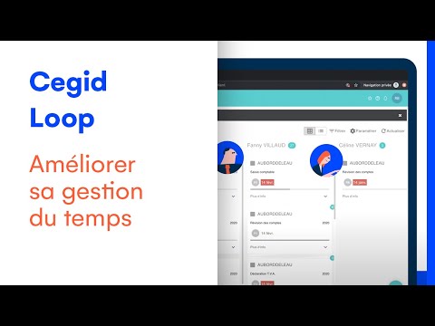 Cegid Loop  : Améliorez votre gestion du temps et gagnez en efficacité | Cegid