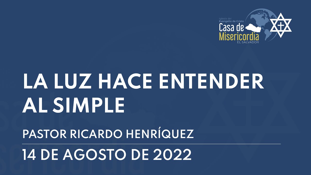 La Luz hace entender al Simple