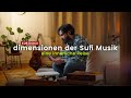 Auf den spuren der sufi musik in deutschland