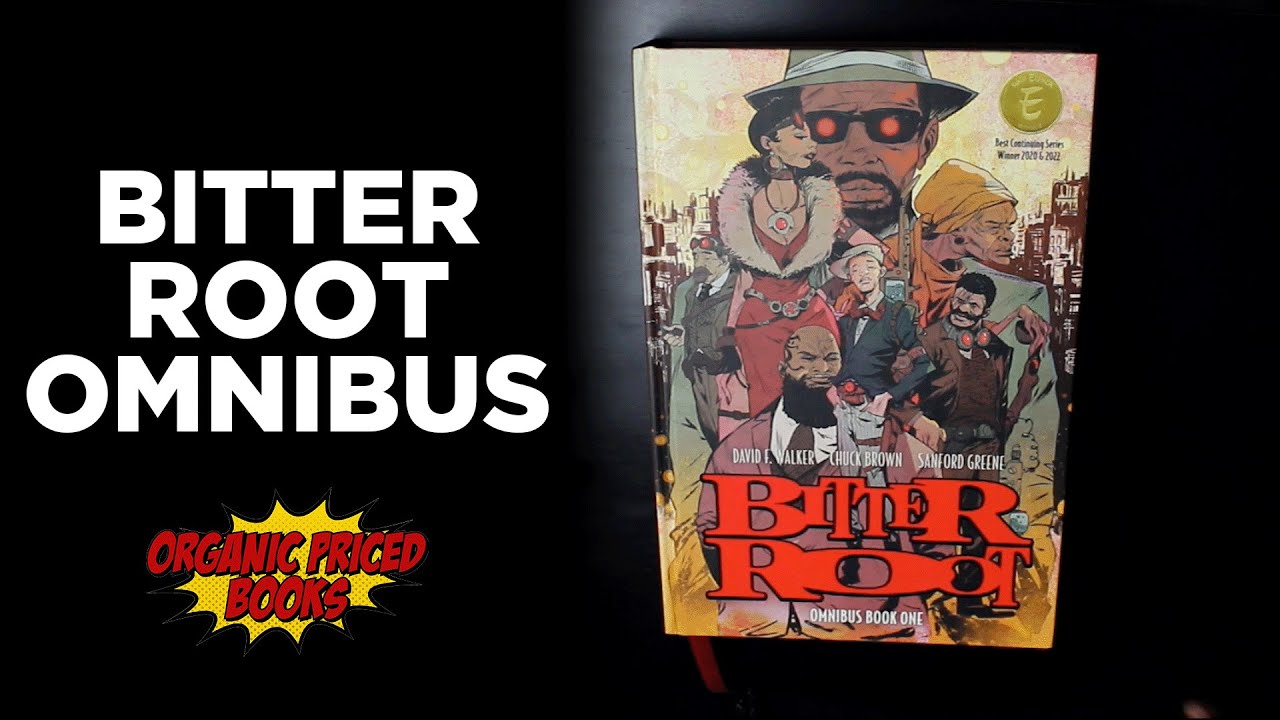 BITTER ROOT Overview | Monster Hunting With a Twist! | David Walker | Sanford Greene | Chuck Brown