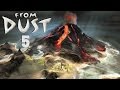 Прохождение FROM DUST: #5 - ПРОКЛЯТЫЙ ПРИЛИВ!