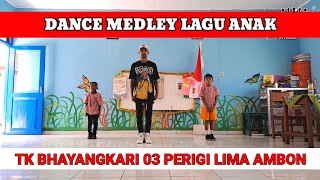 Dance Medley Lagu Anak _ TK BHAYANGKARI PERIGI LIMA AMBON