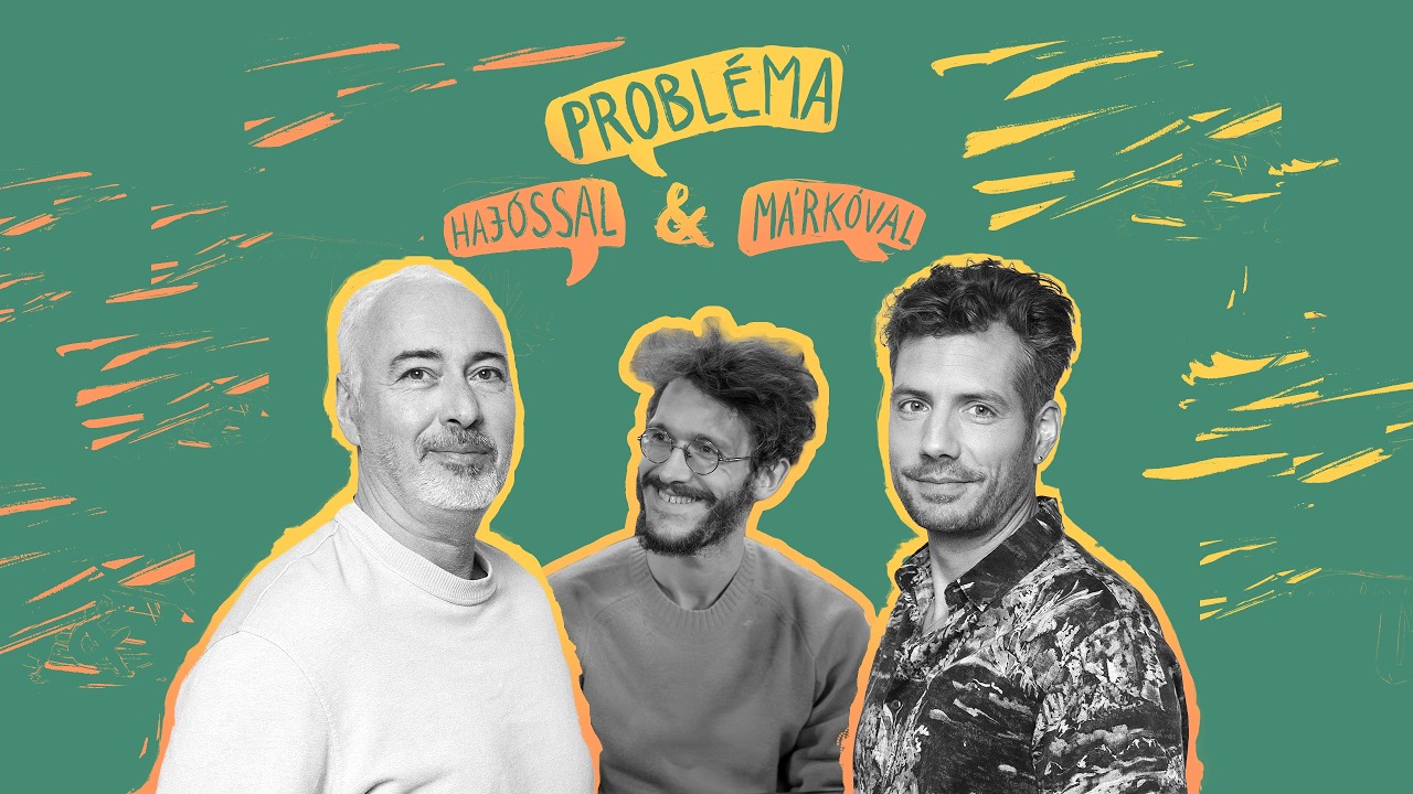 Probléma Hajóssal és Márkóval S12E01: Csepella Olivér - Haragszunk?
