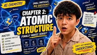 A Level AS Chemistry 9701 - Chapter 2 Part 1 : Atomic Structure Easily Master Atomic Structure With Printable Guides