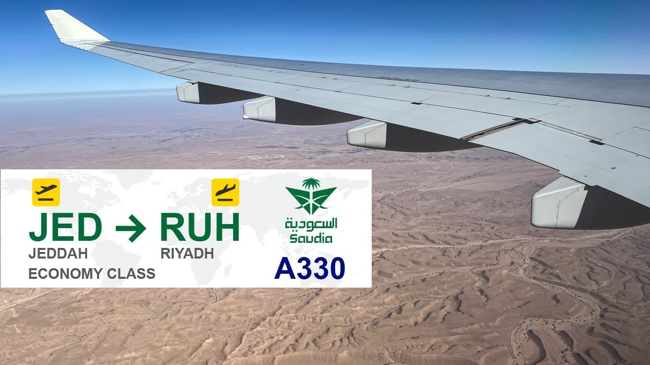 Jeddah to Riyadh Economy Class on Saudia | جدة إلى الرياض – الدرجة السياحية | الخطوط السعودية