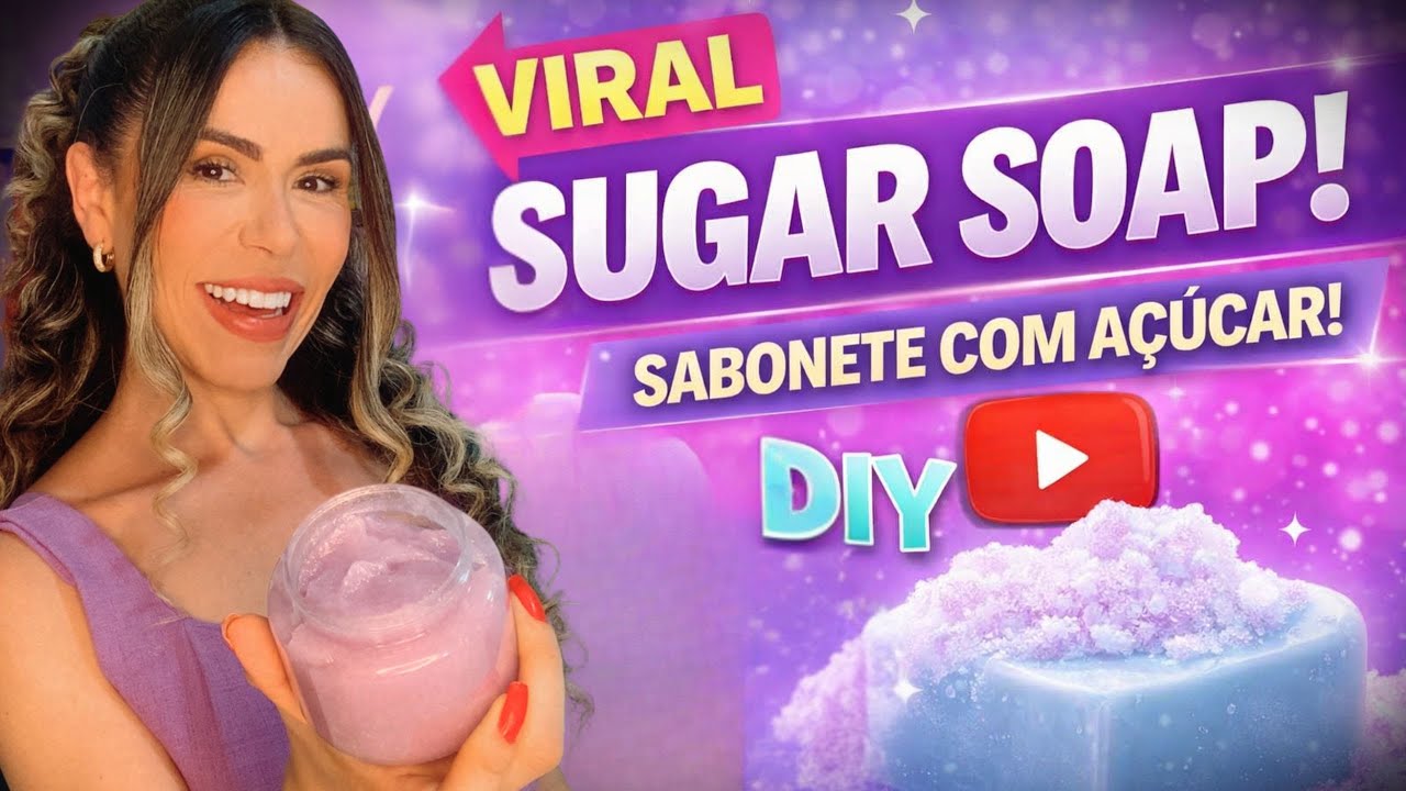 Sugar Soap Hidratante: Receita Profissional