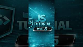 js tutorial part 6#trendingshorts #coding