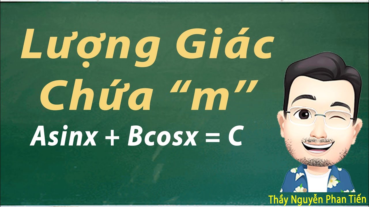 Phương Trình Lượng Giác chứa m (Phần 1) - Toán 11 | Thầy Nguyễn Phan Tiến