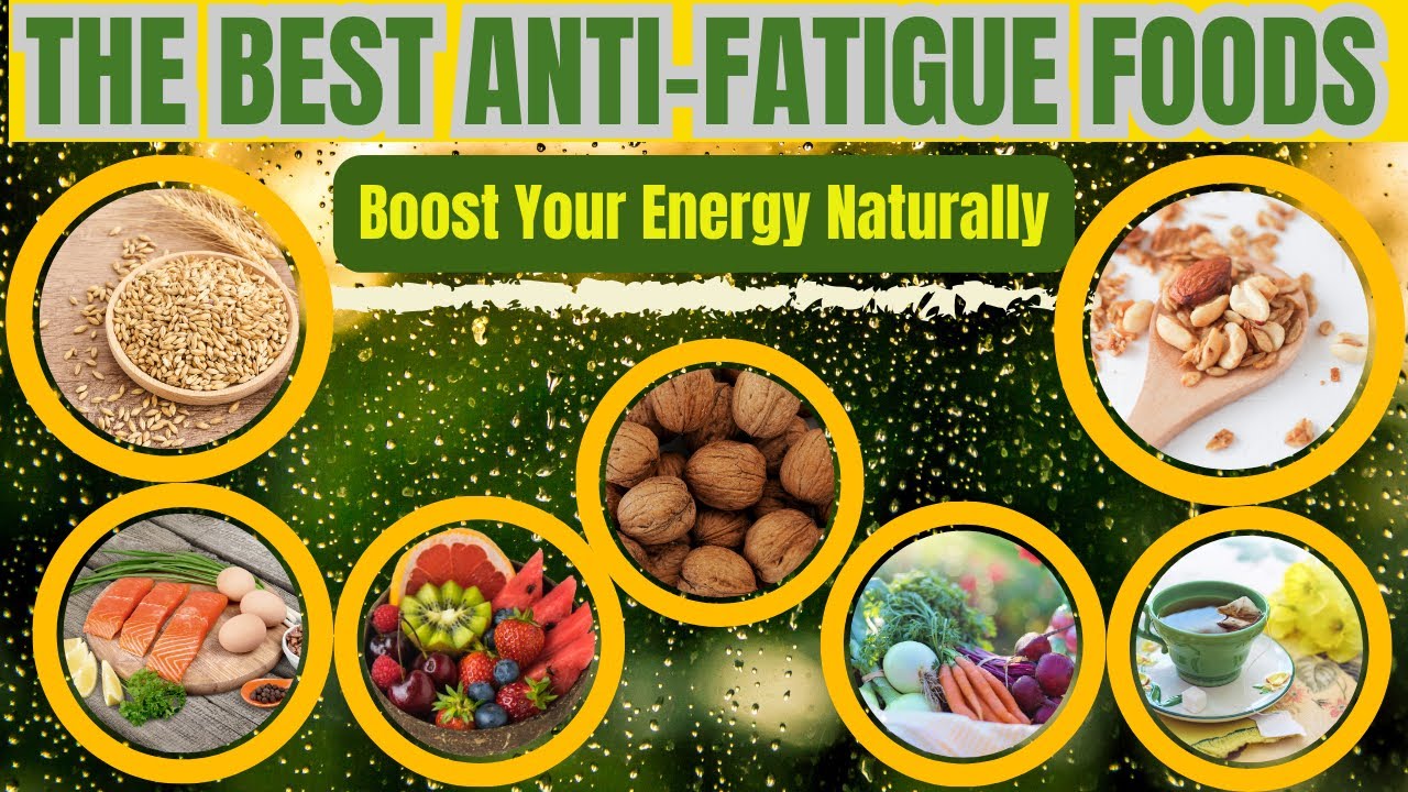 THE 10 BEST ANTIFATIGUE FOODS II THE BEST ANTIFATIGUE FOODS IIEthel