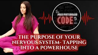 The PURPOSE of your Nervous System- tapping into a powerhouse