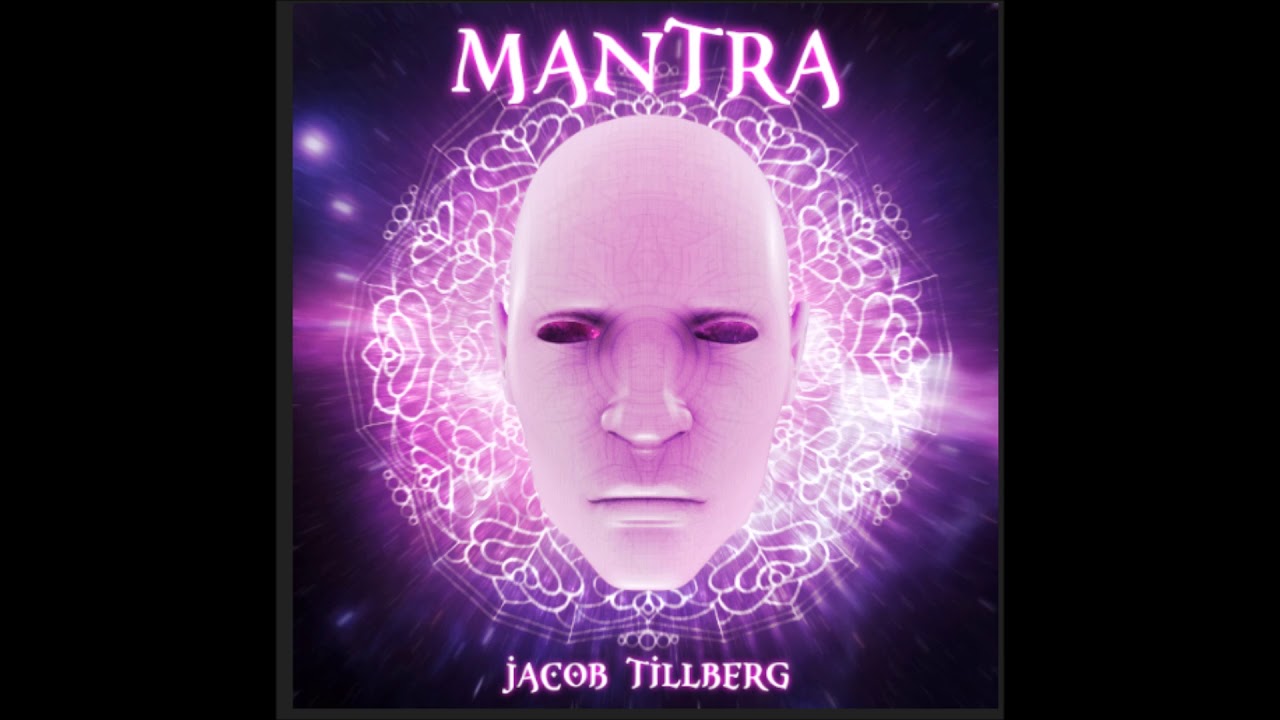 Jacob Tillberg - Mantra
