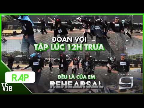 [Rehearsal] Team Đều Là Của Em "trùm kín mít" cỡ này chỉ có nghe giọng đoán người | Concert ATSH