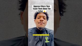How do you oppress people… and then teach them about Yah… #bible #love #motivation