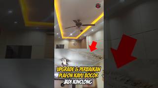 Perbaikan dan Upgrade Plafon kayu yang kebocoran hujan