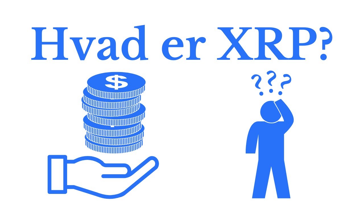 Hvad er XRP? Lær om dens rolle i Ripple - YouTube