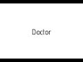 How to pronounce Doctor / Doctor pronunciation