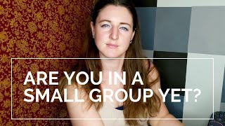 5 Reasons to Join a Small Group