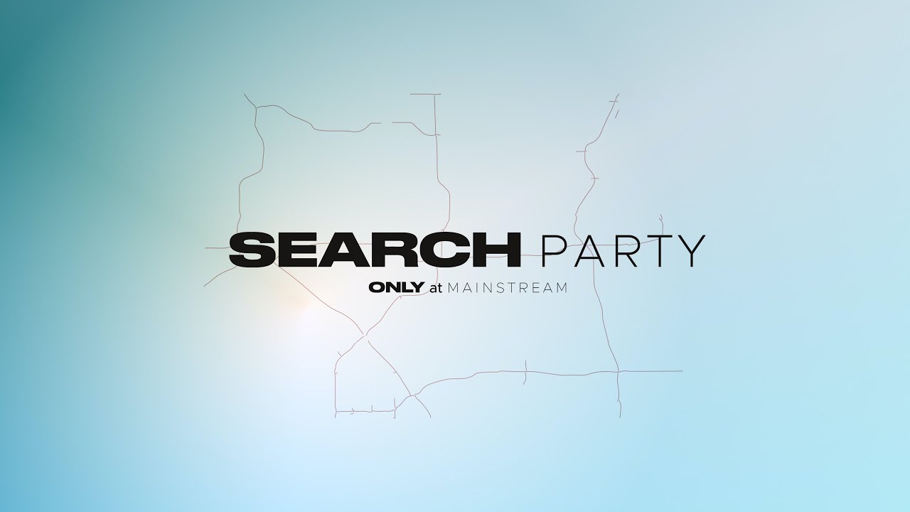 Mainstream Night | Search Party Pt 1 | Pastor Sonia | 08-03-22