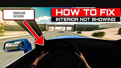how to fix interior Not Showing or Downloading Car Parking Multiplayer 2023 new or old mod or normal
