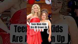 Teen Mom Kids Are All Grown Up #shorts #teenmom #parenting Wealth