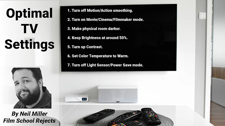 Neil Miller's Optimal TV Settings