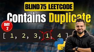 Contains Duplicates | Day 2 of Blind 75 | DSA with Python | Hindi
