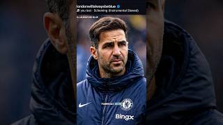 Kabar Cecs Fabregas⏳.  #chelsea #coach #fabregas #football