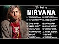 Best Of Nirvana - Greatest Hits Full Album