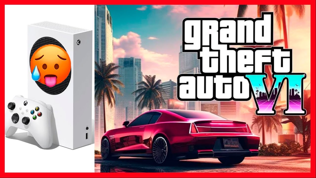 GTA VI NO XBOX SERIES S VAI RODAR BEM ? - YouTube