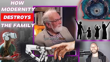 Reacting to “Why Modernity Destroyed the Family” – Ahmed Paul Keeler