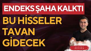 Endeks Şaha Kalkti Bu Hi̇sseler Tavan Gi̇decek