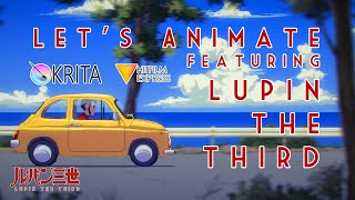 Let's Animate - Krita: Lupin The Third 🚗🚘🚙