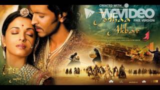 Jodha Akbar- Azeem o Shaan Shahenshah Audio ( Nice Quality)
