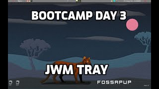 FP64bootcamp3 jwmtray. Basic configuration of FossaPup64, a puppylinux desktop tray configuration.