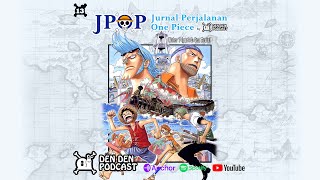 Download Lagu JPOP Ep 13 : Water 7 (part 2: Sea Train) | Jurnal Perjalanan One Piece Download Lagu JPOP Ep 13 : Water 7 (part 2: Sea Train) | Jurnal Perjalanan One Piece