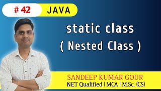 static inner class | nested class in java