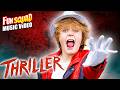 THRILLER Music Video! (Fun Squad Cover Song)