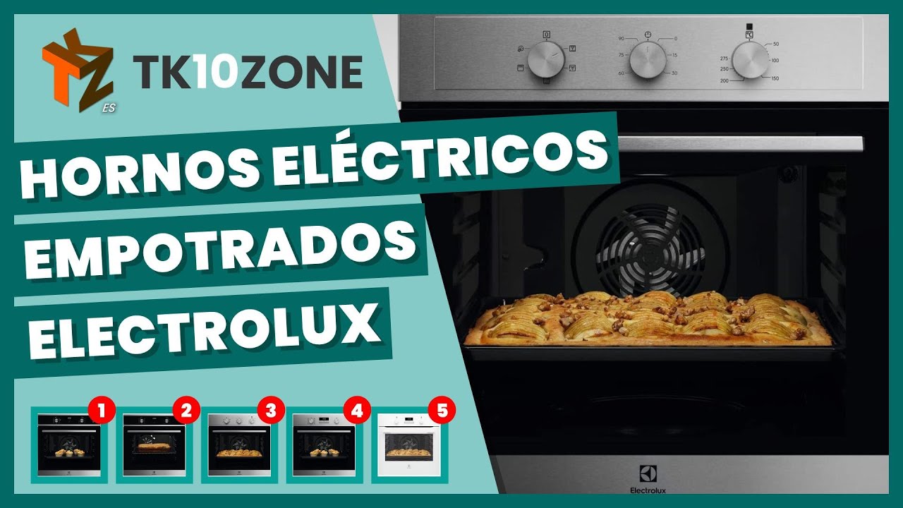 Los 5 mejores hornos eléctricos empotrados Electrolux - YouTube