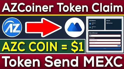 AZCoiner Token Claim Start | AZC Token Send MEXC Global Exchange | Rizwan Blouch