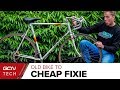 How Cheaply Can You Build A Fixed Gear Bike? | Cheap Bike To Fixie Ep.1