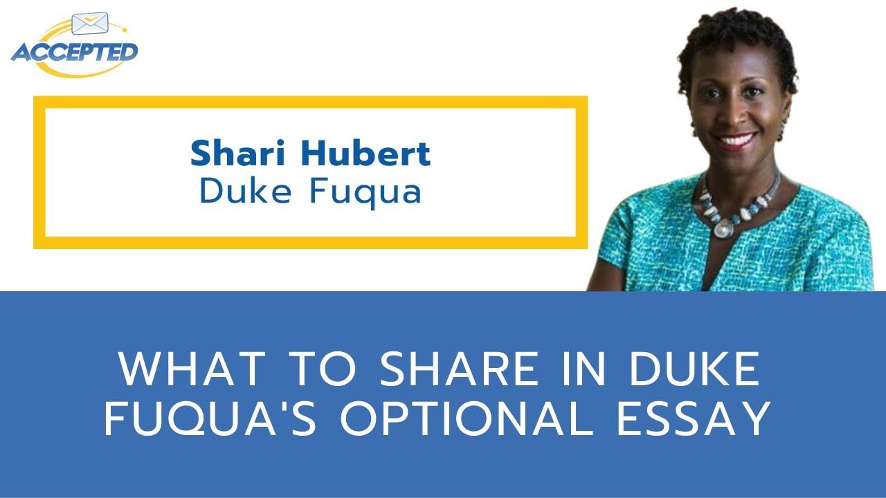 What to Share in Duke Fuqua’s Optional Essay