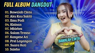 Diva Hani - BAWALAH CINTAMU - AKU KAU SAKITI | MAHESA MUSIK || FULL ALBUM DANGDUT