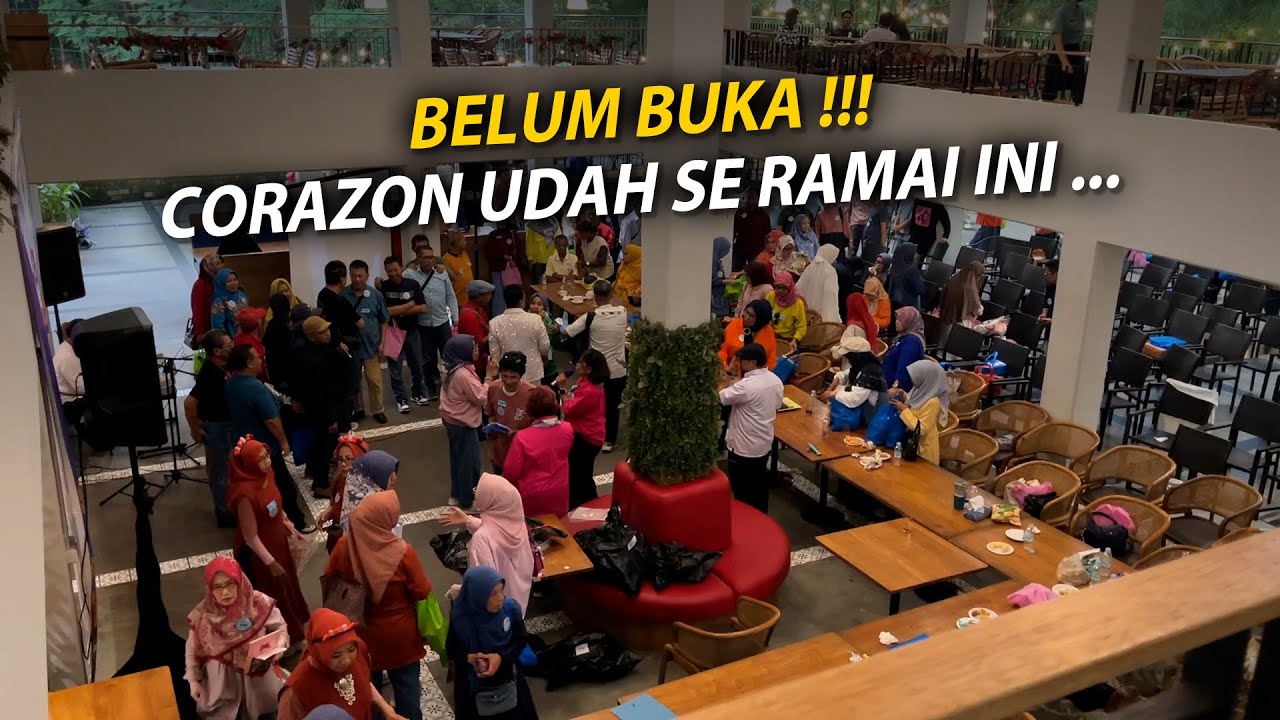 POKONYA HARI INI KERJA KERAS !!! CORAZON BELUM BUKA LANTAI 1 SUDAH FULL BOOK...