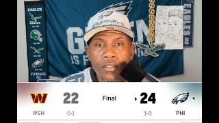Is it time to Panic Eagles defeat Commanders!! Instant Reaction!! Eagles 24 Commanders22