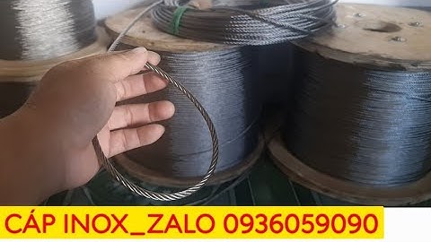 CÁP INOX 304 THẢ CÁ. CÁP INOX LÀM CHÀI ĐIỆN BẮT CÁ. CÁP INOX LÀM KÍCH CÁ. CÁP INOX BẪY THÚ RỪNG.