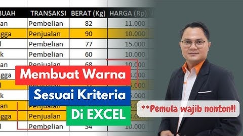 Cara Memberi Warna Otomatis di Excel Sesuai Kriteria