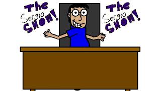 The Sergio Show Episode #1 4K Upscale