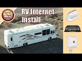 DIY Install Of The Best RV Internet Set Up -  2021 - Boat or RV